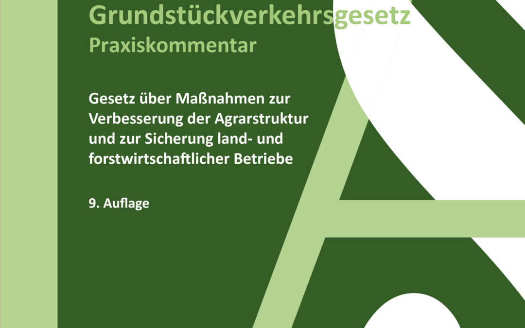 Grundstückverkehrsgesetz Praxiskommentar