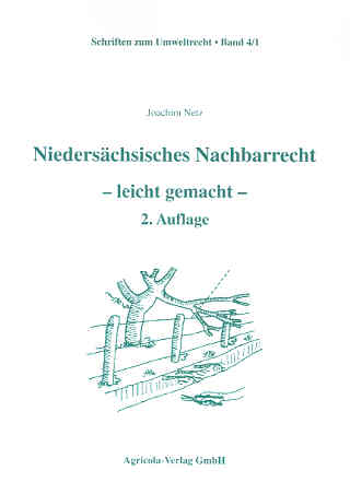 Niedersächsisches Nachbarrecht – leicht gemacht