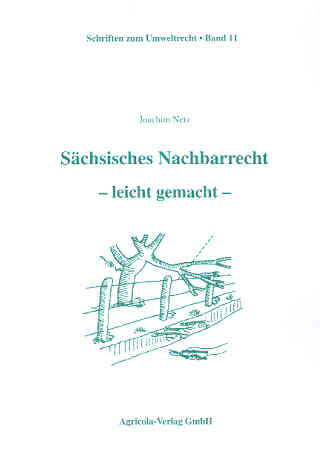 Sächsisches Nachbarrecht – leicht gemacht