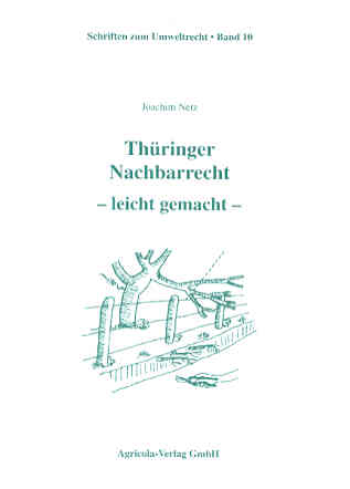 Thüringer Nachbarrecht – leicht gemacht