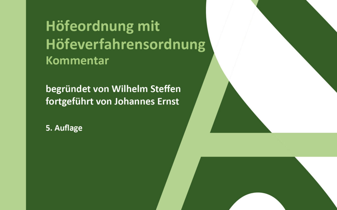 Höfeordnung mit Höfeverfahrensordnung (Ankündigung)
